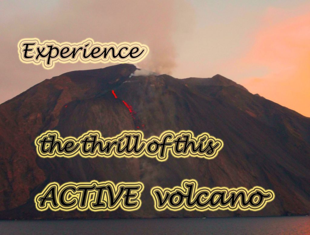 Visit Stromboli Active Volcano