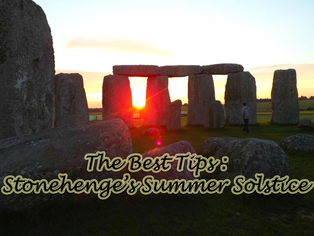 The best way to see the summer solstice at Stonehenge!