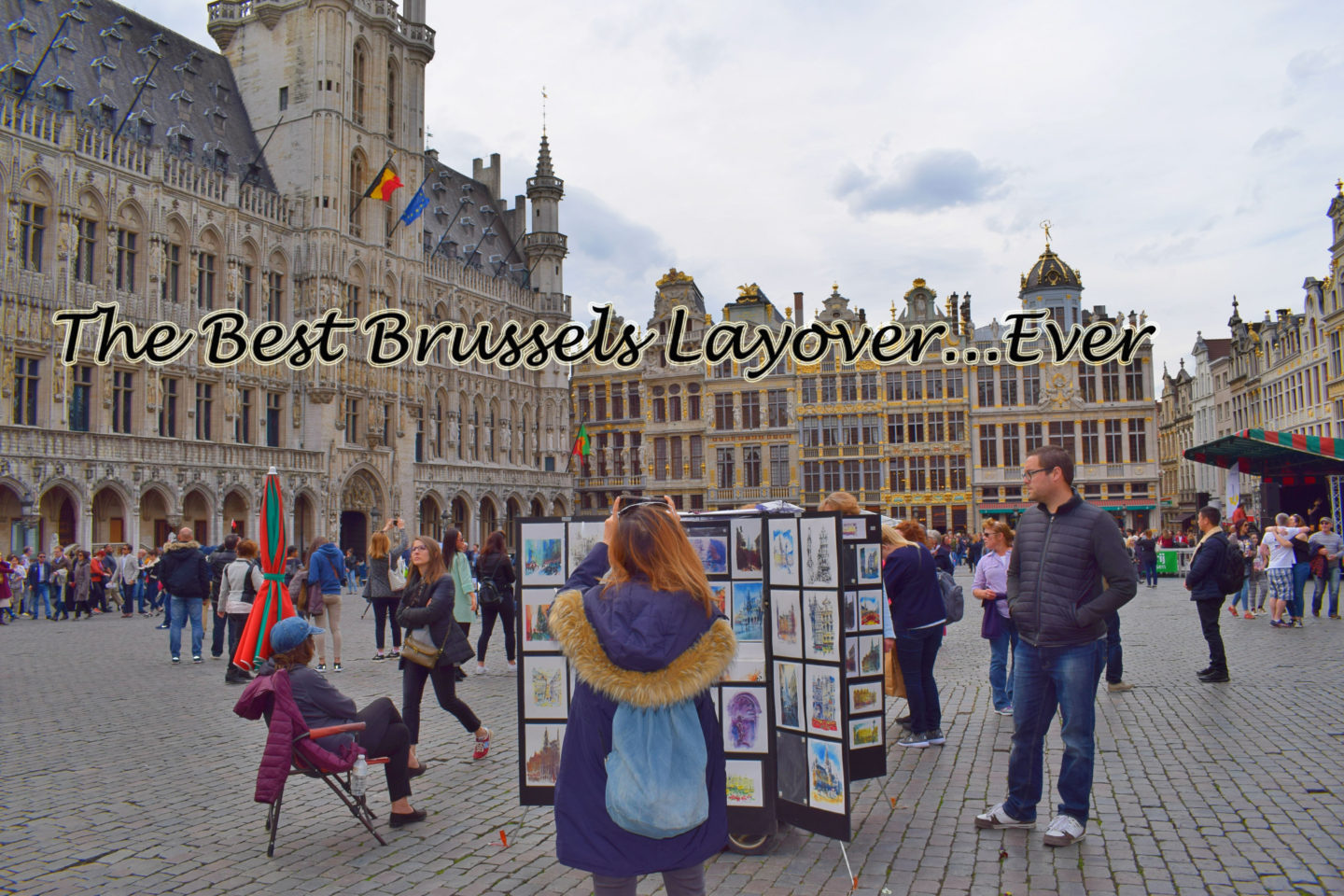 Stop in the Grand Place on your Belgian layover